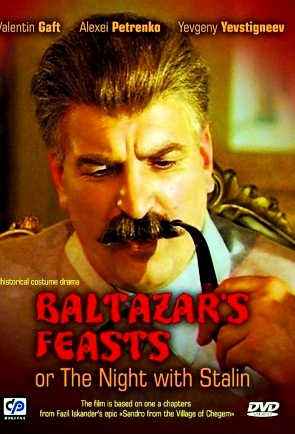Belshazzar’s Feast, or Night with Stalin / Piry Valtasara, ili noch so Stalinym (1989) Yuriy Kara, Aleksey Petrenko, Aleksandr Feklistov, Evgeniy Evstigneev