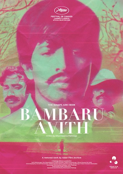 Dharmasena Pathiraja – Bambaru Avith AKA The Wasps Are Here (1977)