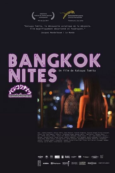 Bangkok Nites (2016) Katsuya Tomita, Subenja Pongkorn, Sunun Phuwiset, Chutipha Promplang