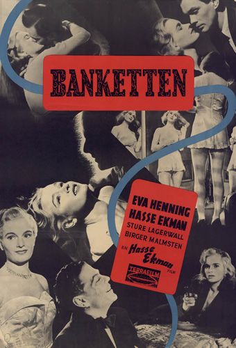 The Banquet / Banketten (1948) Hasse Ekman, Ernst Eklund, Elsa Carlsson, Sture Lagerwall
