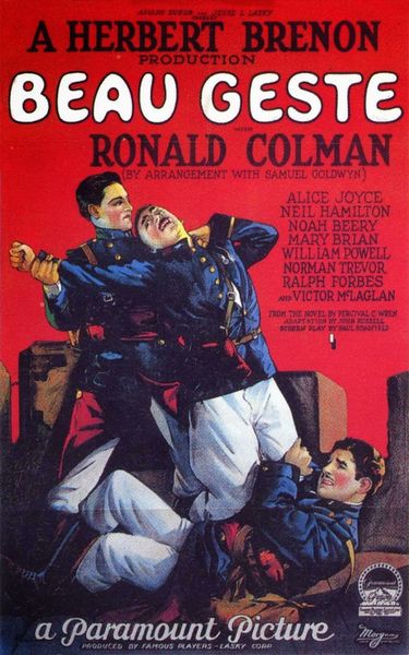 Beau Geste (1926) Herbert Brenon, Ronald Colman, Neil Hamilton, Ralph Forbes