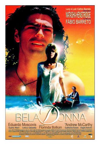 Bela Donna (1998) Fábio Barreto, Natasha Henstridge, Eduardo Moscovis, Sophie Ward