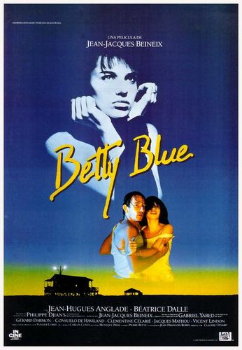Betty Blue AKA 37°2 le matin (1986) Jean-Jacques Beineix, Jean-Hugues Anglade, Béatrice Dalle, Gérard Darmon