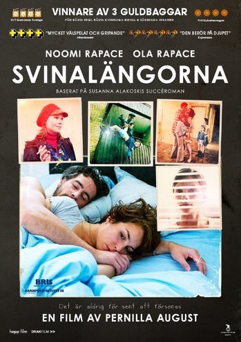 Beyond / Svinalängorna (2010) Pernilla August, Noomi Rapace, Ola Rapace, Outi Mäenpää