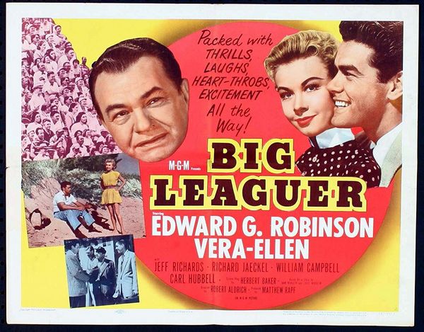 Big Leaguer (1953) Robert Aldrich, Edward G. Robinson, Vera-Ellen, Jeff Richards, Drama, Family, Sport