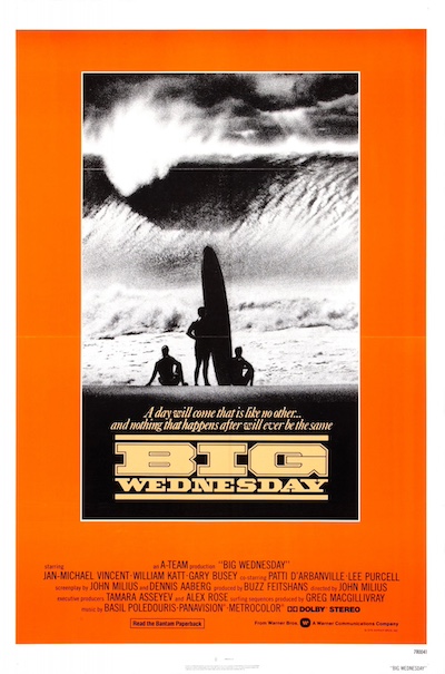 Big Wednesday (1978) by John Milius