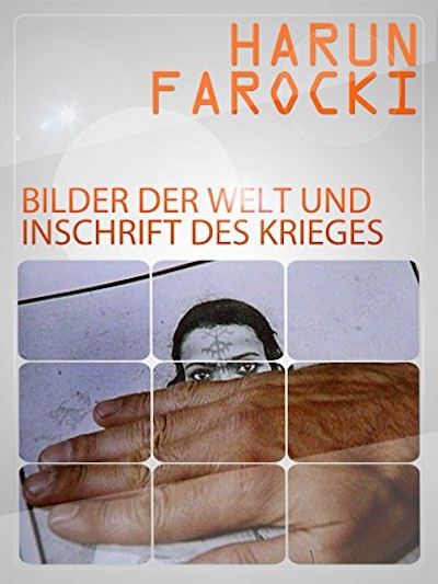 Bilder der Welt und Inschrift des Krieges (1989) by Harun Farocki