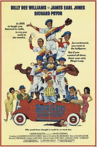The Bingo Long Traveling All-Stars and Motor Kings (1976) John Badham, Billy Dee Williams, James Earl Jones, Richard Pryor