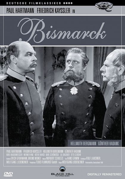 Bismarck (1940) Wolfgang Liebeneiner, Paul Hartmann, Friedrich Kayßler, Lil Dagover