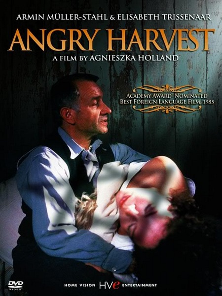 Bittere Ernte / Angry Harvest (1985) Agnieszka Holland, Armin Mueller-Stahl, Elisabeth Trissenaar, Wojciech Pszoniak, Drama, Romance, War