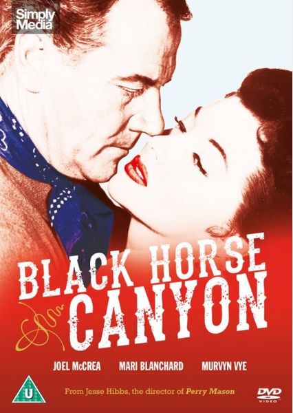 Black Horse Canyon (1954) Jesse Hibbs, Joel McCrea, Mari Blanchard, Race Gentry, Western