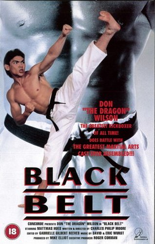 Blackbelt (1992) Charles Philip Moore, Rick Jacobson, Don Wilson, Deirdre Haj, Matthias Hues