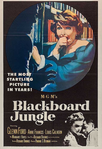 Blackboard Jungle (1955) by Richard Brooks