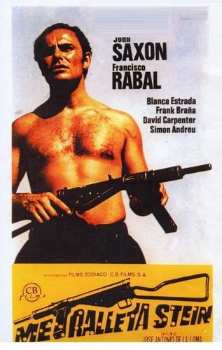 Blind Vendetta AKA Metralleta ‘Stein’ (1975) José Antonio de la Loma, John Saxon, Francisco Rabal, Blanca Estrada