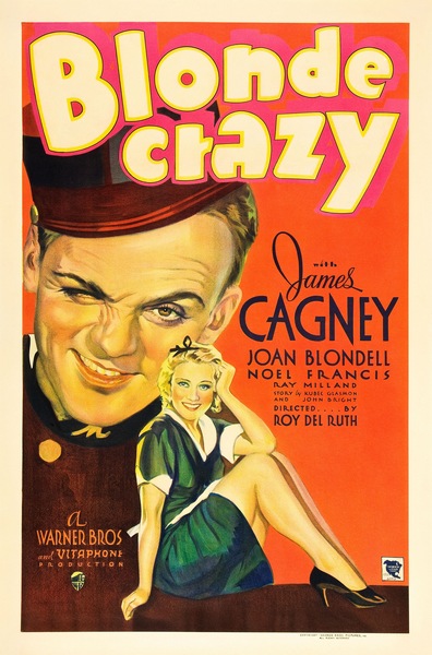 Blonde Crazy (1931) Roy Del Ruth, James Cagney, Joan Blondell, Louis Calhern