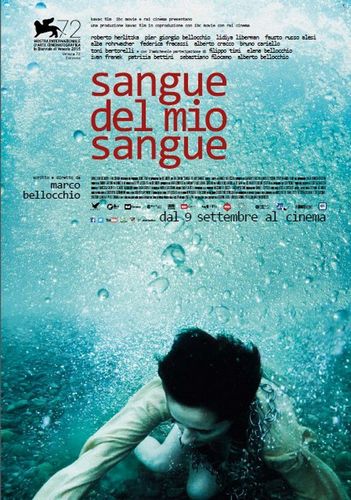 Blood of My Blood / Sangue del mio sangue (2015) Marco Bellocchio, Roberto Herlitzka, Pier Giorgio Bellocchio, Lidiya Liberman