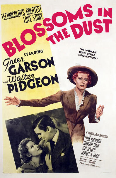Blossoms in the Dust (1941) Mervyn LeRoy, Greer Garson, Walter Pidgeon, Felix Bressart
