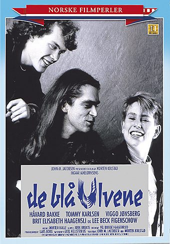 De blå ulvene / Blue Wolves (1993) Morten Kolstad, Håvard Bakke, Tommy Karlsen, Viggo Jønsberg
