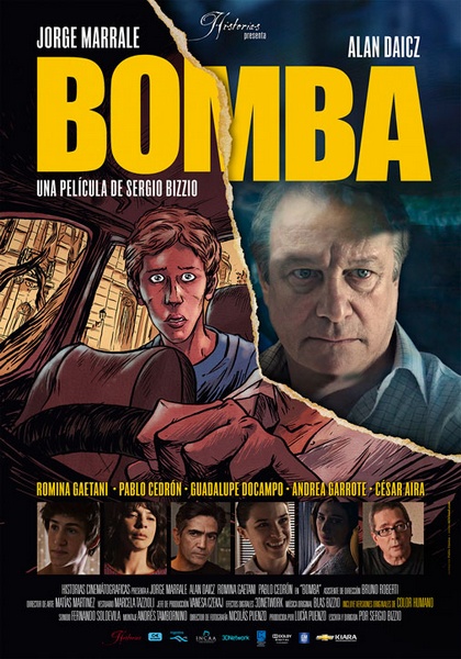 Bomba (2013) Sergio Bizzio, Alan Daicz, Jorge Marrale, Pablo Cedrón