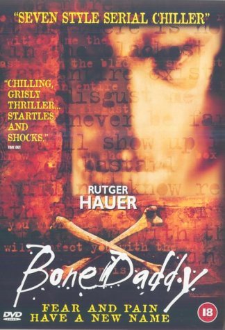 Bone Daddy (1998) Mario Azzopardi, Rutger Hauer, Barbara Williams, R.H. Thomson