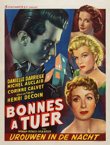 Bonnes à tuer / One Step to Eternity (1954) Henri Decoin, Danielle Darrieux, Michel Auclair, Corinne Calvet