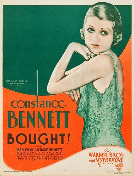 Bought! (1931) Archie Mayo, Constance Bennett, Ben Lyon, Richard Bennett