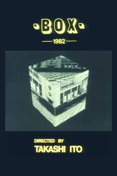 Box (1982) directed by Takashi Ito