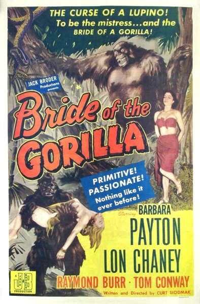 Bride of the Gorilla (1951) Curt Siodmak, Barbara Payton, Lon Chaney Jr., Raymond Burr, Horror