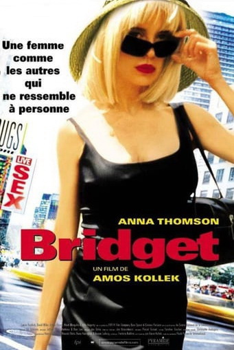 Bridget (2002) Amos Kollek, Anna Levine, David Wike, Lance Reddick