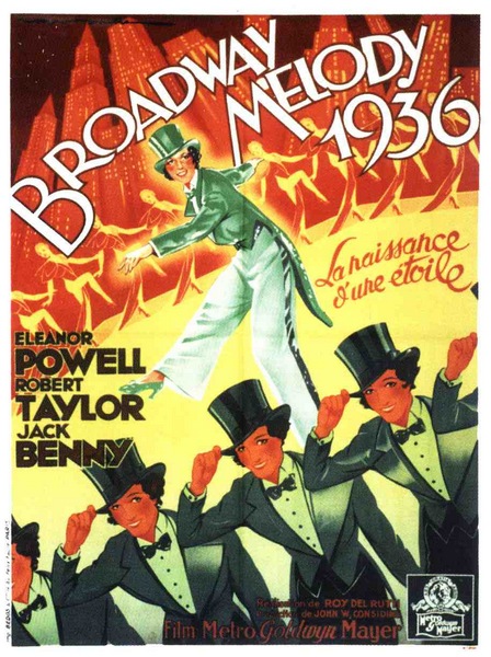 Broadway Melody of 1936 (1935) Roy Del Ruth, Jack Benny, Eleanor Powell, Robert Taylor