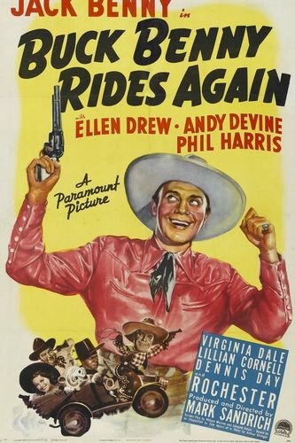 Buck Benny Rides Again (1940) Mark Sandrich, Jack Benny, Ellen Drew, Eddie ‘Rochester’ Anderson