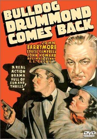 Bulldog Drummond Comes Back (1937) Louis King, John Barrymore, John Howard, Louise Campbell