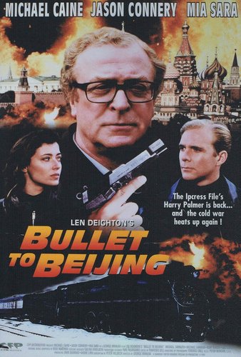 Bullet to Beijing (1995) George Mihalka, Anatoly Kulbitsky, Shaughan Seymour, Michael Caine