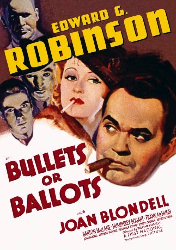 Bullets or Ballots (1936) William Keighley, Edward G. Robinson, Joan Blondell, Barton MacLane