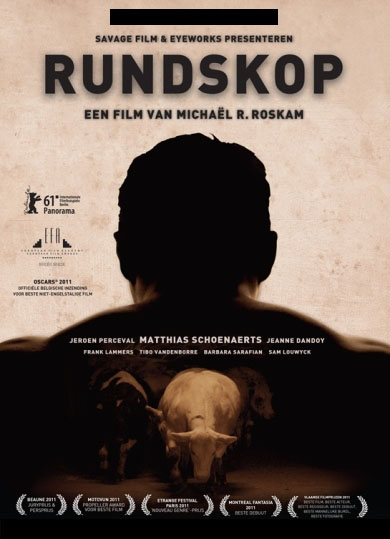Bullhead AKA Rundskop (2011) Michaël R. Roskam, Matthias Schoenaerts, Jeroen Perceval, Jeanne Dandoy