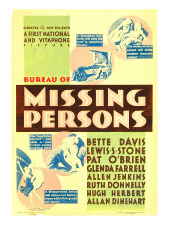Bureau of Missing Persons (1933) Roy Del Ruth, Bette Davis, Lewis Stone, Pat O’Brien