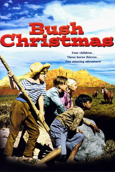 Bush Christmas (1947) Ralph Smart, Chips Rafferty, John Fernside, Stan Tolhurst