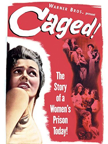Caged (1950) John Cromwell, Eleanor Parker, Agnes Moorehead, Ellen Corby, Crime, Drama, Film-Noir