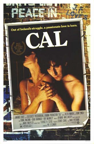 Cal (1984) Pat O’Connor, Helen Mirren, John Lynch, Donal McCann