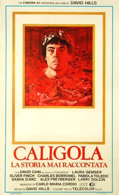 Joe D’Amato – The Emporer Caligula: The Untold Story AKA Caligula 2 (1982)