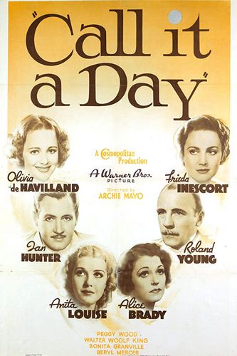 Call It a Day (1937) Archie Mayo, Olivia de Havilland, Ian Hunter, Anita Louise