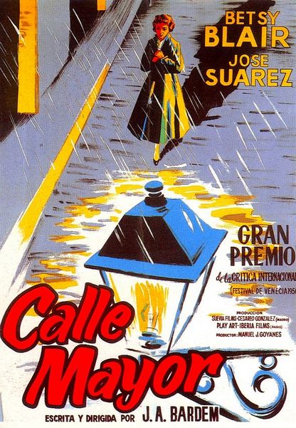 Main Street AKA Calle Mayor (1956) Juan Antonio Bardem, Betsy Blair, José Suárez, Yves Massard