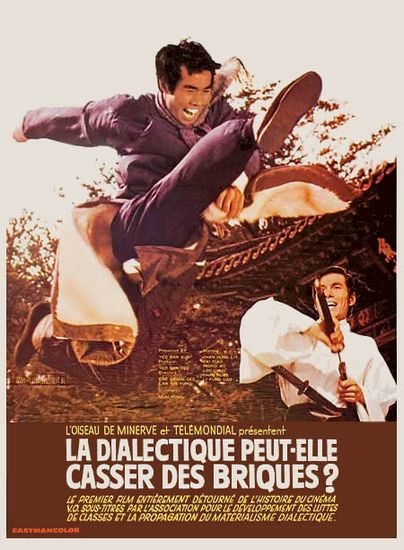 Can Dialectics Break Bricks? / La dialectique peut-elle casser des briques? (1973) René Viénet, Chan Hung Liu, Ingrid Wu, Jason Pai Piao