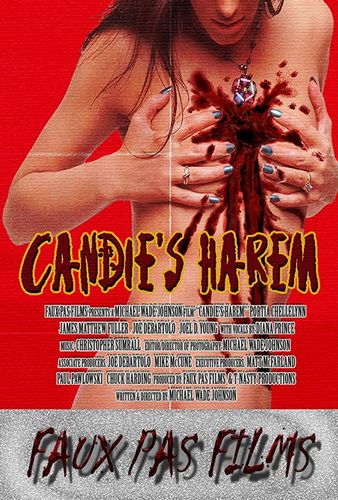 Candie’s Harem (2015) Michael Wade Johnson, Portia Chellelynn, James Matthew Fuller, Joe DeBartolo