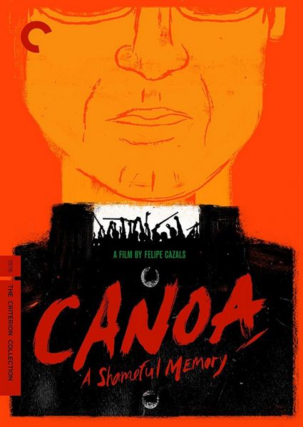Canoa: A Shameful Memory (1976) Felipe Cazals, Enrique Lucero, Salvador Sánchez, Ernesto Gómez Cruz, Adventure, Crime, Drama