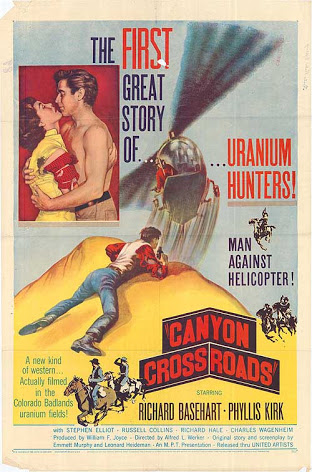 Canyon Crossroads (1955) Alfred L. Werker, Richard Basehart, Phyllis Kirk, Stephen Elliott