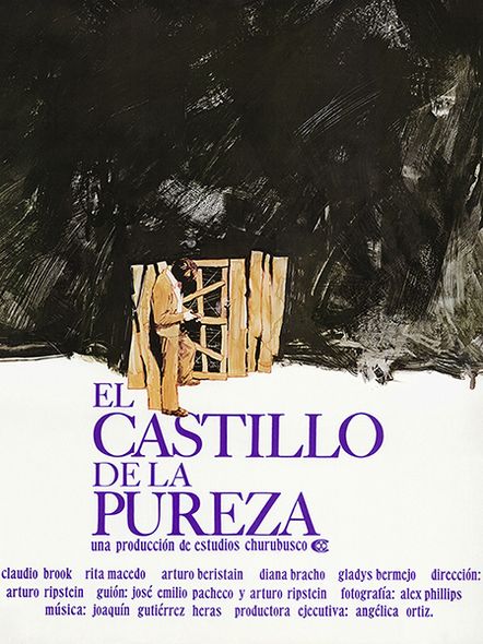 Castle of Purity (1973) Arturo Ripstein, Claudio Brook, Rita Macedo, Arturo Beristáin, Drama