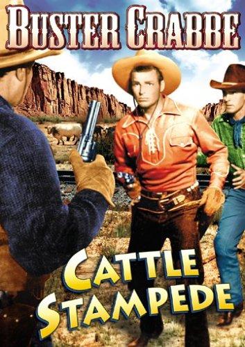 Cattle Stampede (1943) Sam Newfield, Buster Crabbe, Al St. John, Frances Gladwin