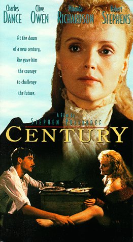 Century (1993) Stephen Poliakoff, Charles Dance, Clive Owen, Miranda Richardson