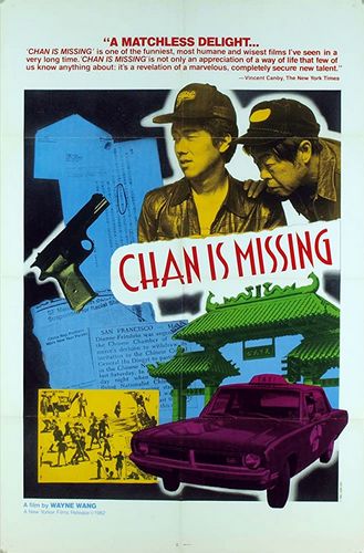 Chan Is Missing (1982) Wayne Wang, Wood Moy, Marc Hayashi, Laureen Chew
